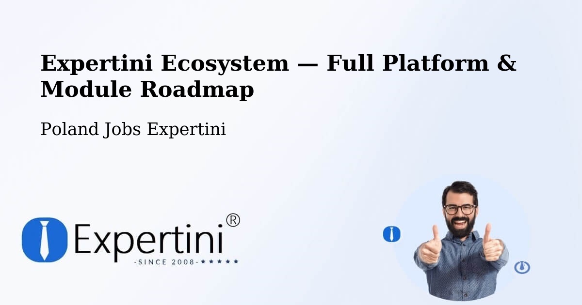 Expertini Ecosystem — Full Platform & Module Roadmap – Suchań