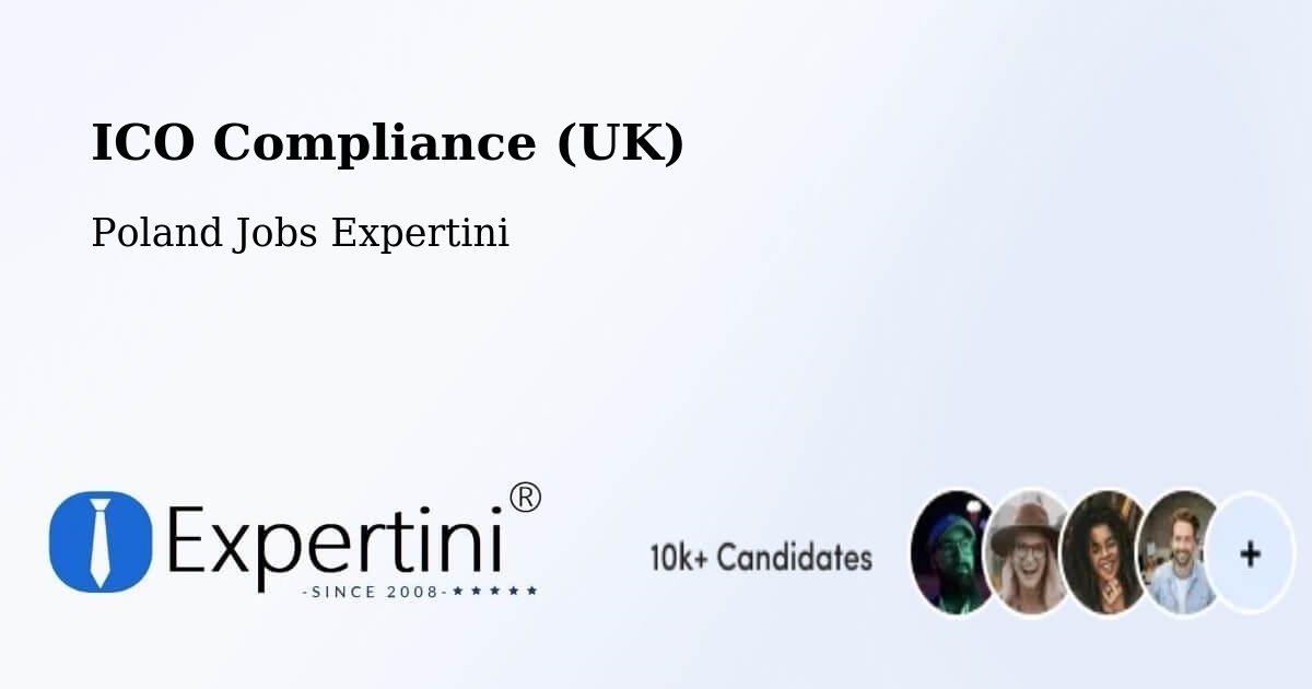 UK Data Protection & ICO Compliance – Suchań - Poland Jobs Expertini