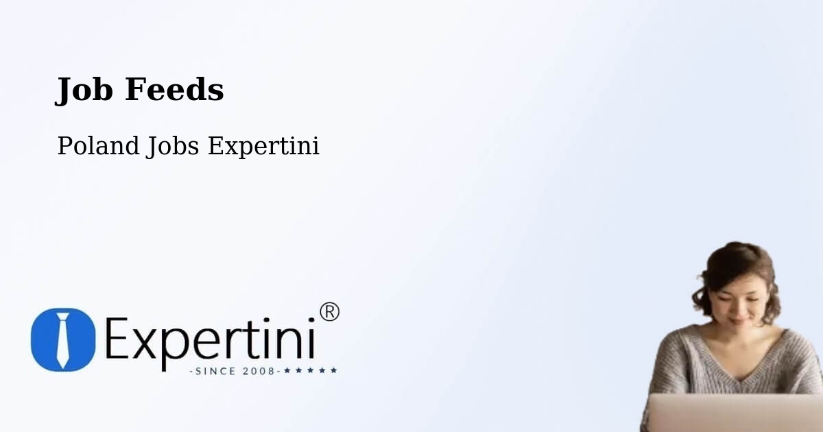 Job Listings Feed – Suchań - Poland Jobs Expertini
