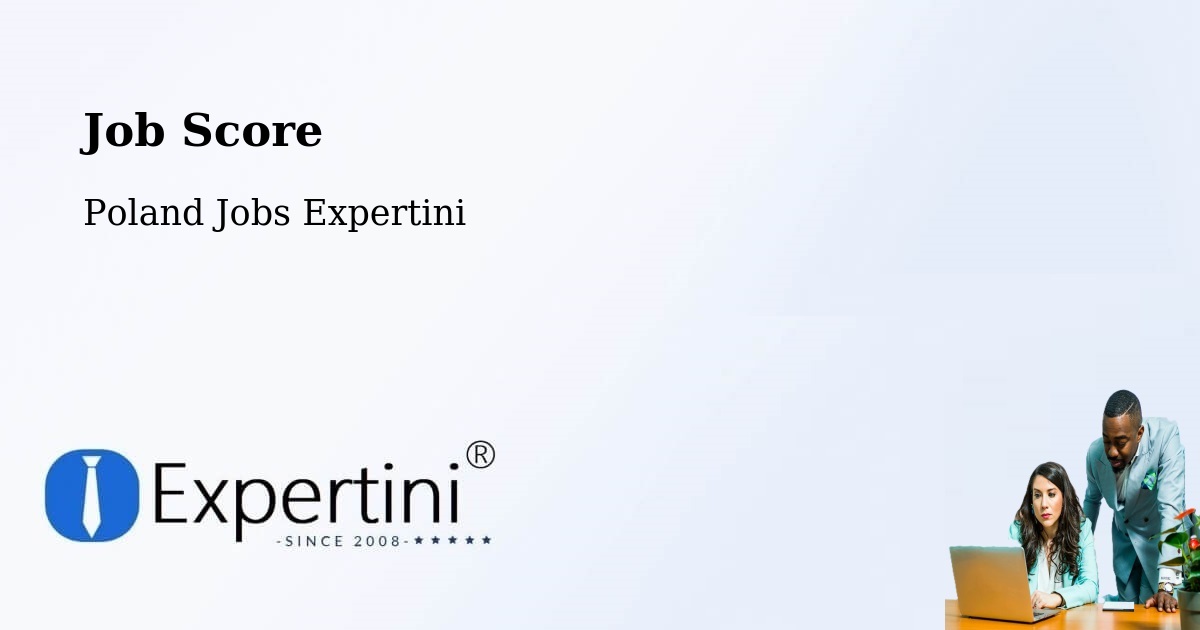 Job Score & Job Description Score Tool – Suchań - Poland Jobs Expertini